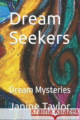 Dream Seekers: Dream Mysteries Luczak, Angel 9798754565258 Independently Published - książka