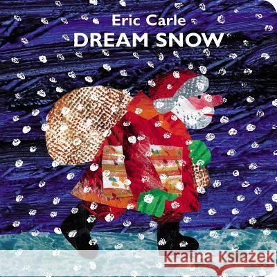 Dream Snow Eric Carle Eric Carle 9780399173141 Philomel Books - książka