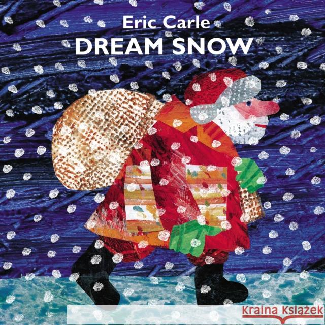 Dream Snow Eric Carle 9780399235795 Philomel Books - książka