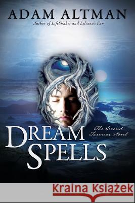 Dream Spells Adam Altman 9781495324543 Createspace - książka