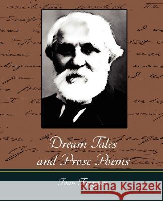 Dream Tales and Prose Poems Turgenev Iva 9781604247442 Book Jungle - książka