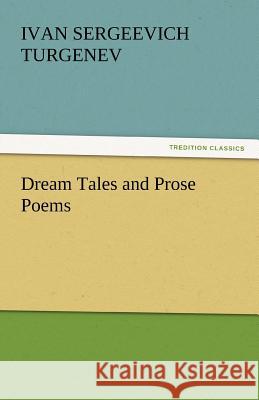 Dream Tales and Prose Poems  9783842466517 tredition GmbH - książka