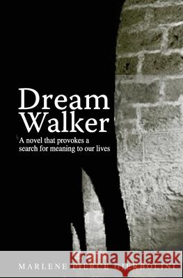 Dream Walker Marlene Pierc 9781479174638 Createspace - książka