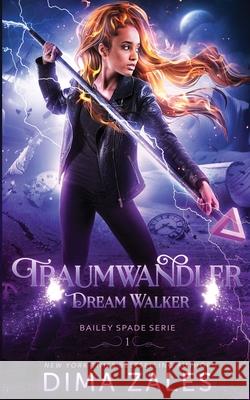 Dream Walker - Traumwandler Dima Zales Anna Zaires 9781631426520 Mozaika LLC - książka