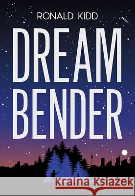 Dreambender Ronald Kidd 9780807517260 Albert Whitman & Company - książka