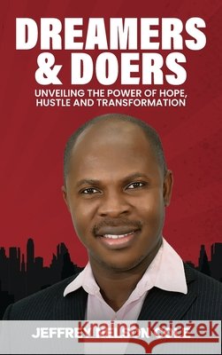 Dreamers & Doers Jeffrey Nelson Cole 9798330266142 Best Book Writers - książka