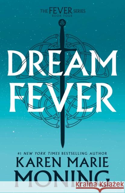 Dreamfever: The Fever Series Karen Marie Moning 9798217093595 Random House USA Inc - książka