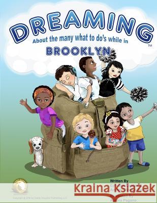 Dreaming About The Many What To Do's While In Brooklyn Benton, Amber 9780983510413 Daddy Daughter Publishing, LLC - książka