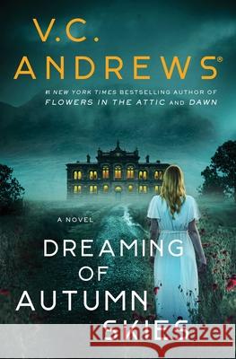 Dreaming of Autumn Skies V. C. Andrews 9781668015827 Gallery Books - książka