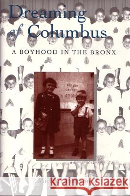 Dreaming of Columbus: A Boyhood in the Bronx Michael Pearson 9780815605614 Syracuse University Press - książka