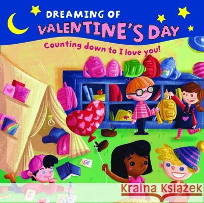 Dreaming of Valentine's Day Sarah Nettuno 9781467197533 Arcadia Children's Books - książka