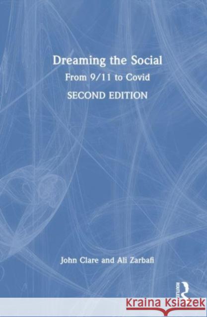 Dreaming the Social Ali Zarbafi 9781032551050 Taylor & Francis Ltd - książka
