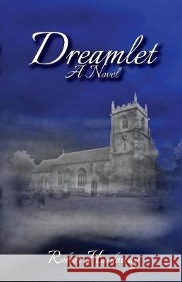 Dreamlet Robert Hardaway 9781937851293 Western Reflections Publishing Co. - książka