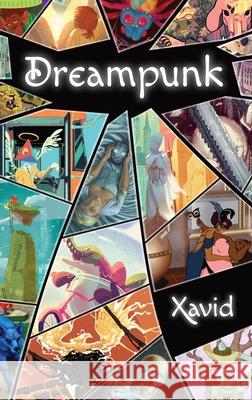 Dreampunk Xavid - 9781737360902 Xavid Pretzer - książka