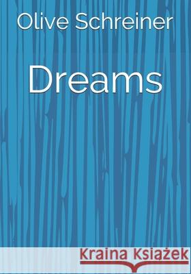 Dreams Olive Schreiner 9783959403115 Reprint Publishing - książka