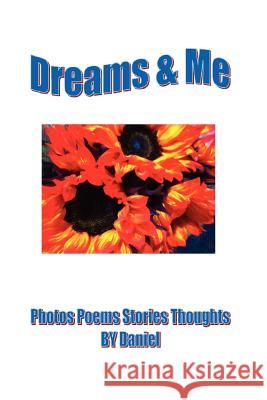 Dreams & Me Daniel Hughes 9780983427551 Blacktastic - książka