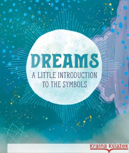 Dreams: A Little Introduction to the Symbols Mara Penny 9780762497966 Rp Minis - książka