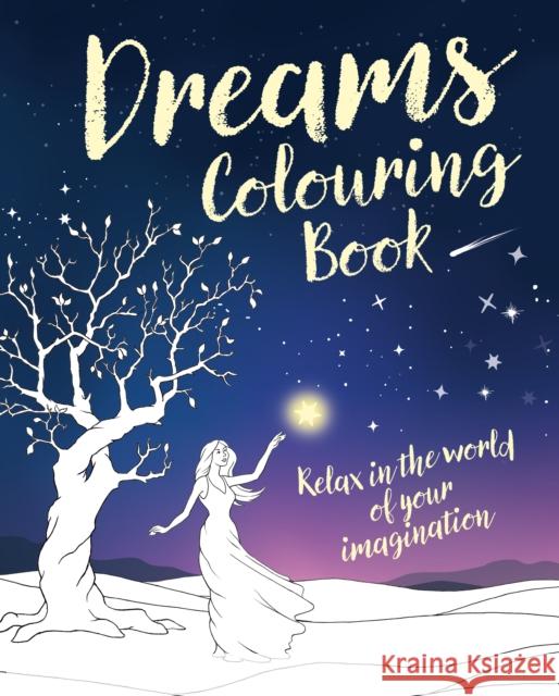Dreams Colouring Book Tansy Willow 9781789501612 Arcturus - książka