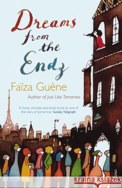 Dreams from the Endz Faiza Guene 9780099512929  - książka