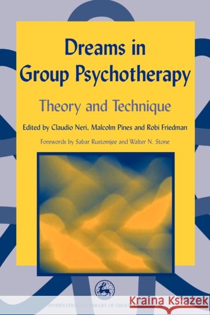 Dreams in Group Psychotherapy: Theory and Technique Neri, Claudio 9781853029233 Jessica Kingsley Publishers - książka