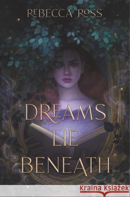 Dreams Lie Beneath Rebecca Ross 9780063015920 Quill Tree Books - książka