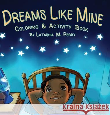 Dreams Like Mine Latashia M Perry 9781734086584 G Publishing - książka