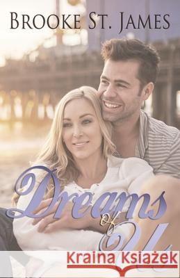 Dreams of Us Brooke S 9781523697472 Createspace Independent Publishing Platform - książka