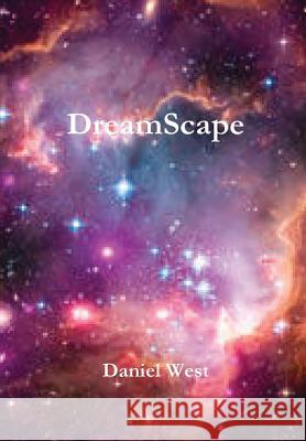 DreamScape West, Daniel 9781312648470 Lulu.com - książka