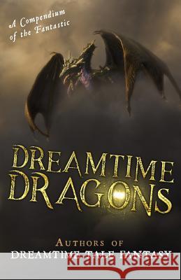 Dreamtime Dragons Nils Visser Guy Donovan Jaq D. Hawkins 9789082323887 Cider Brandy Scribblers - książka