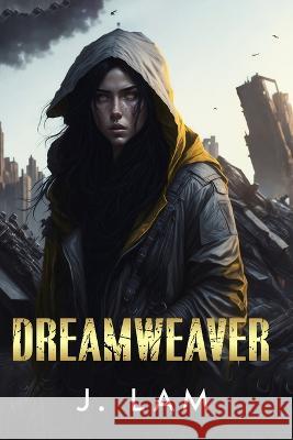 Dreamweaver J Lam   9798396945005 Independently Published - książka