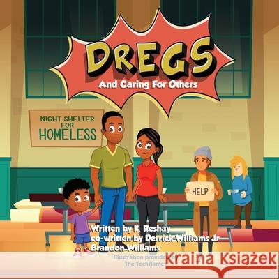 Dregs and Caring for Others Brandon Williams 9798473547474 Independently Published - książka
