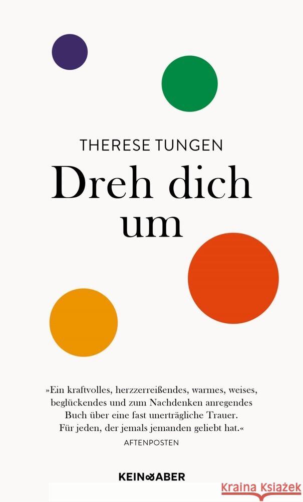 Dreh dich um Tungen, Therese 9783036950273 Kein & Aber - książka