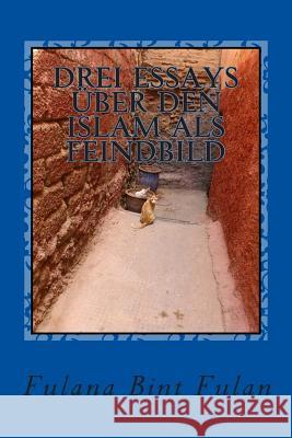Drei Essays über den Islam als Feindbild Osinde, Dora 9781489510686 Createspace - książka