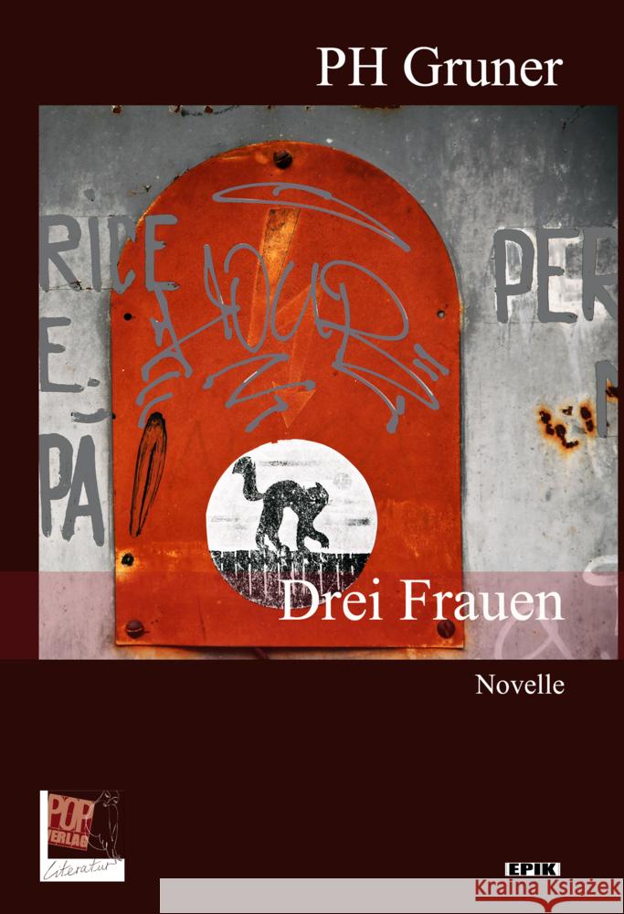 Drei Frauen Gruner, PH 9783863563684 POP Verlag - książka