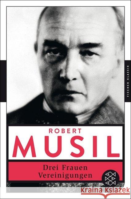 Drei Frauen / Vereinigungen Musil, Robert 9783596906529 FISCHER Taschenbuch - książka