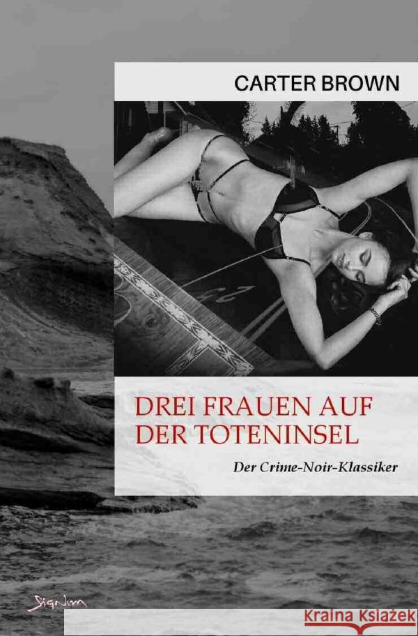 Drei Frauen auf der Toteninsel Brown, Carter 9783757546243 epubli - książka
