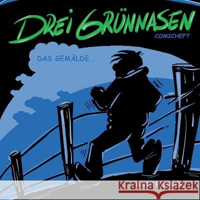 Drei Grünnasen: ümit comics Ümit Elveren 9783734753077 Books on Demand - książka