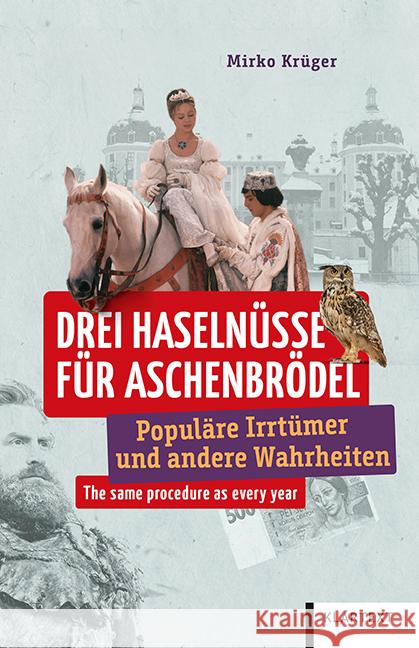 Drei Haselnüsse für Aschenbrödel Krüger, Mirko 9783837523997 Klartext-Verlagsges. - książka