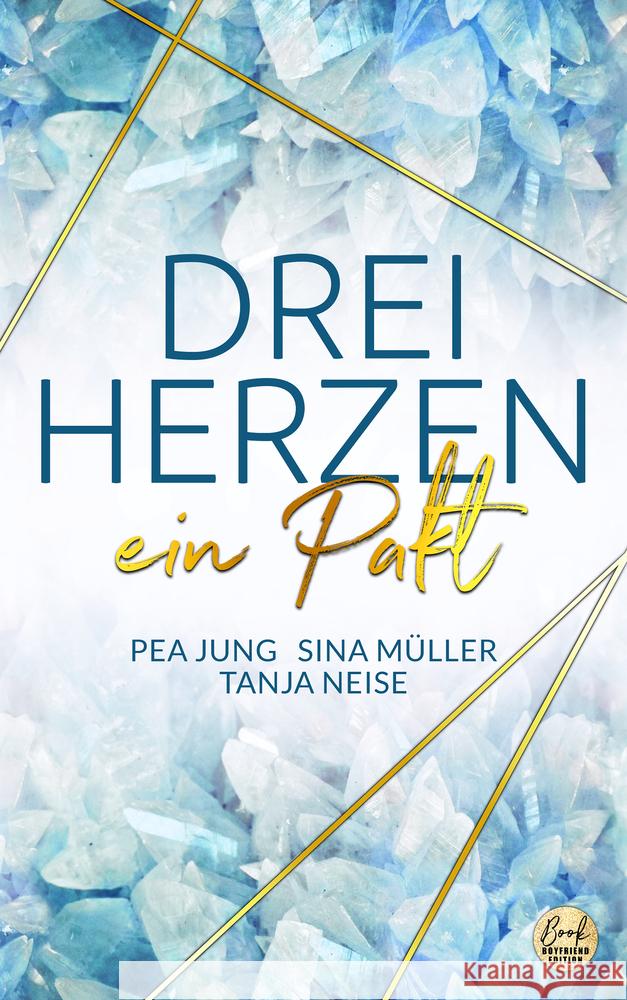 DREI HERZEN: ein Pakt Jung, Pea, Müller, Sina, Neise, Tanja 9783946210436 Hippomonte Publishing - książka