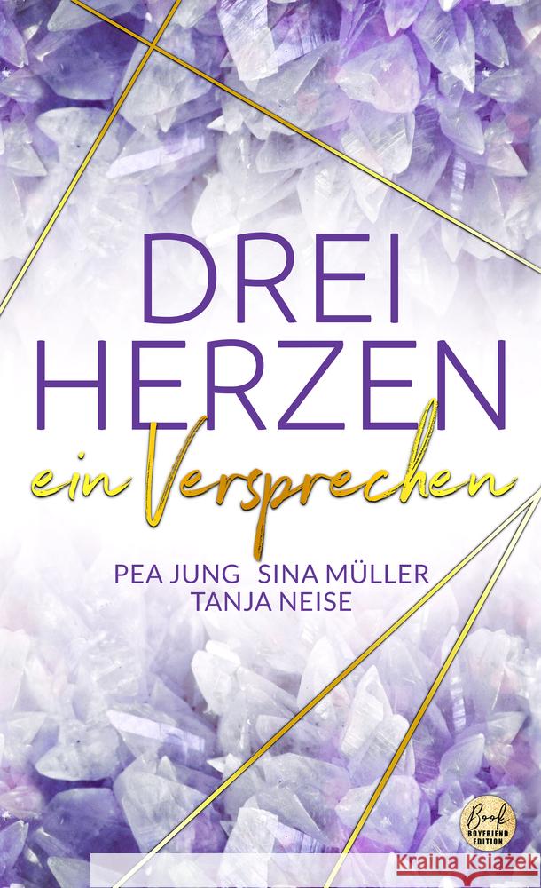 DREI HERZEN: ein Versprechen Jung, Pea, Müller, Sina, Neise, Tanja 9783946210443 Hippomonte Publishing - książka