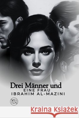 Drei Männer und eine Frau Abd Elaziz, Saeed, Taymour, Mohamed 9798255875634 Independently Published - książka
