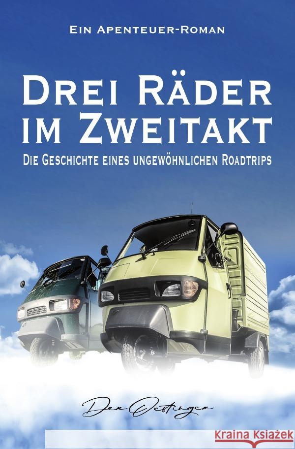 Drei Räder im Zweitakt Brinkmann, Karl-Heinz 9783756542260 epubli - książka