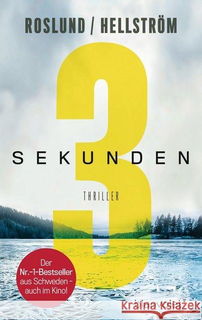 Drei Sekunden : Thriller. Ausgezeichnet mit dem CWA International Dagger Award Roslund, Anders; Hellström, Börge 9783734106699 Blanvalet - książka