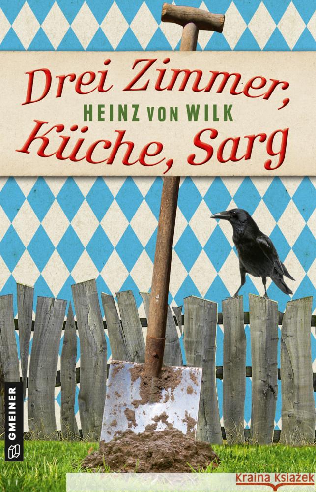 Drei Zimmer, Küche, Sarg Wilk, Heinz von 9783839200223 Gmeiner-Verlag - książka