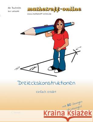 Dreieckskonstruktionen: einfach erklärt Hensel, C. 9783734735981 Books on Demand - książka