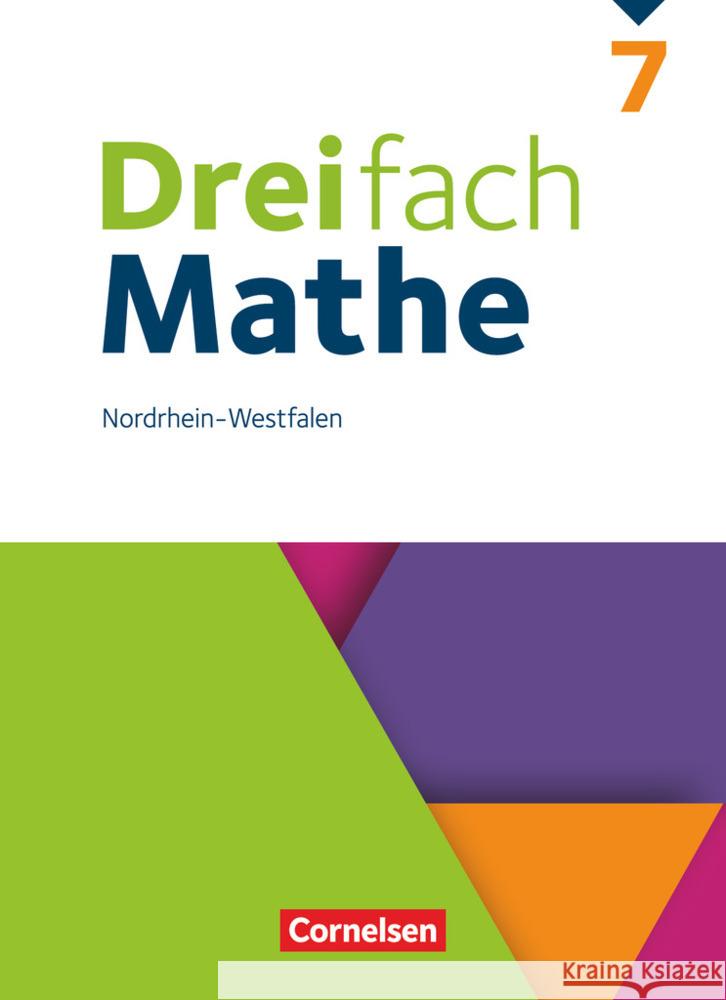 Dreifach Mathe - Nordrhein-Westfalen - Ausgabe 2020/2022 - 7. Schuljahr Bopp, André Christopher, Wennekers, Udo, Buchmann, Anja 9783060437306 Cornelsen Verlag - książka