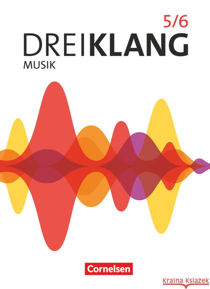 Dreiklang - Sekundarstufe I - Östliche Bundesländer und Berlin - Ausgabe 2022 - Band 5/6 Maas, Georg, Mainz, Ines, Mainz, Kaspar D. 9783061199647 Cornelsen Verlag - książka