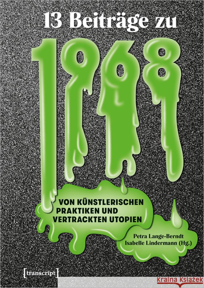 Dreizehn Beiträge zu 1968  9783837660029 transcript Verlag - książka