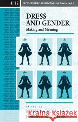 Dress and Gender: Making and Meaning Barnes, Ruth 9780854968657 Berg Publishers - książka