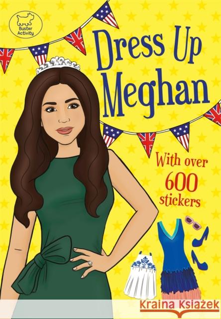 Dress Up Meghan Georgie Fearns 9781780555799 Michael O'Mara Books Ltd - książka